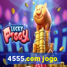 4555.com jogo